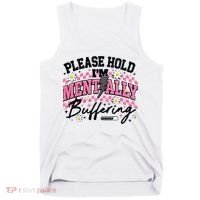 Please Hold I'm Mentally Buffering Funny Mental Health Tank Top thumb 0