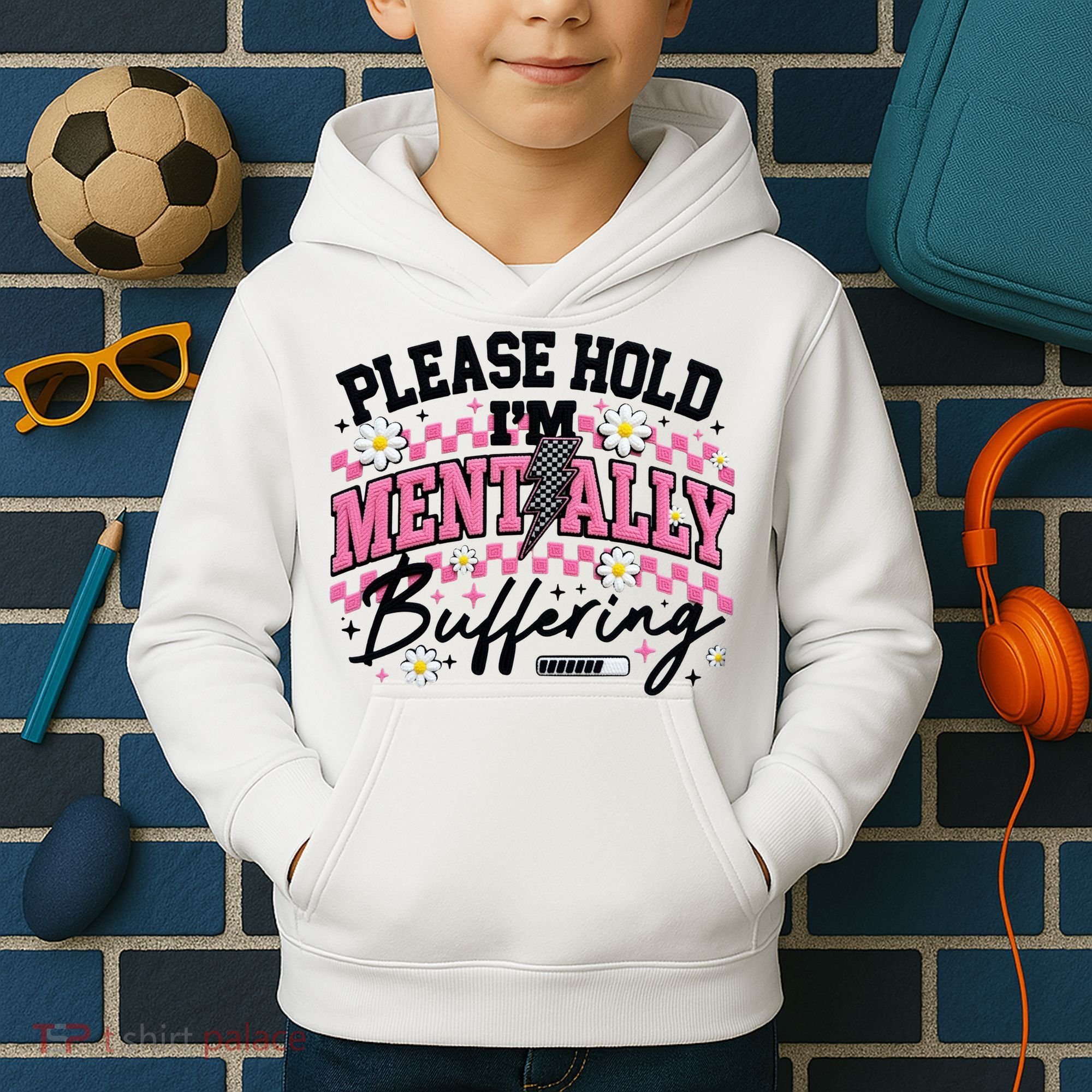 Please Hold I'm Mentally Buffering Funny Mental Health Kids Hoodie