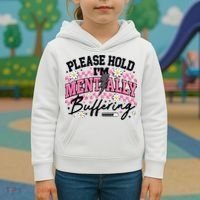 Please Hold I'm Mentally Buffering Funny Mental Health Kids Hoodie thumb 3