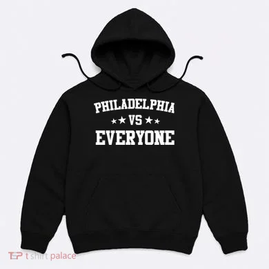 Philadelphia Vs Everyone Hoodie