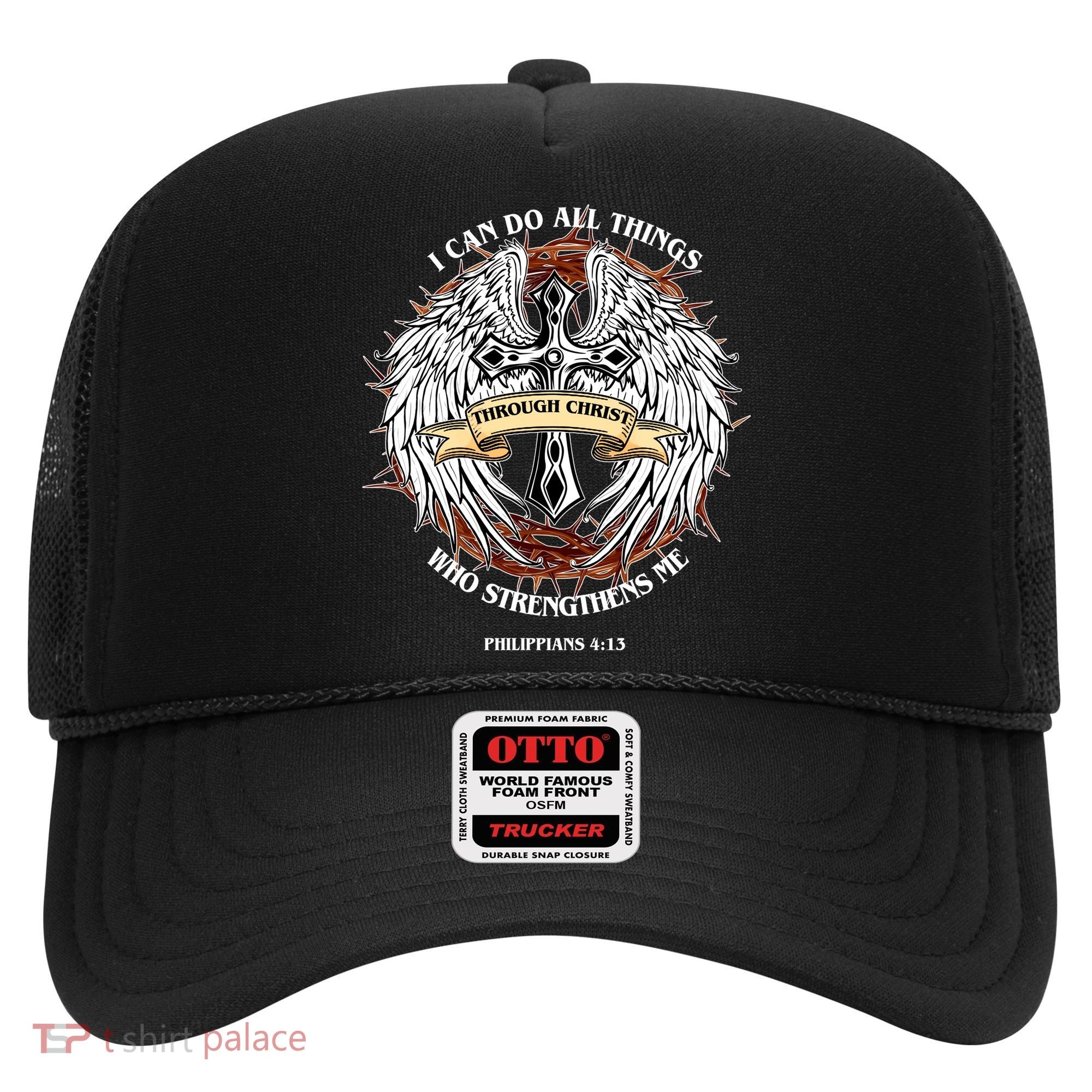Philippians 4 13 I Can Do All Things Strengthens Me Hat
