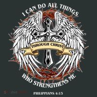 Philippians 4 13 I Can Do All Things Strengthens Me T-Shirt thumb 7
