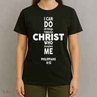 Philippians 4:13 I Can Do All Thing Through Christ T-Shirt thumb 4