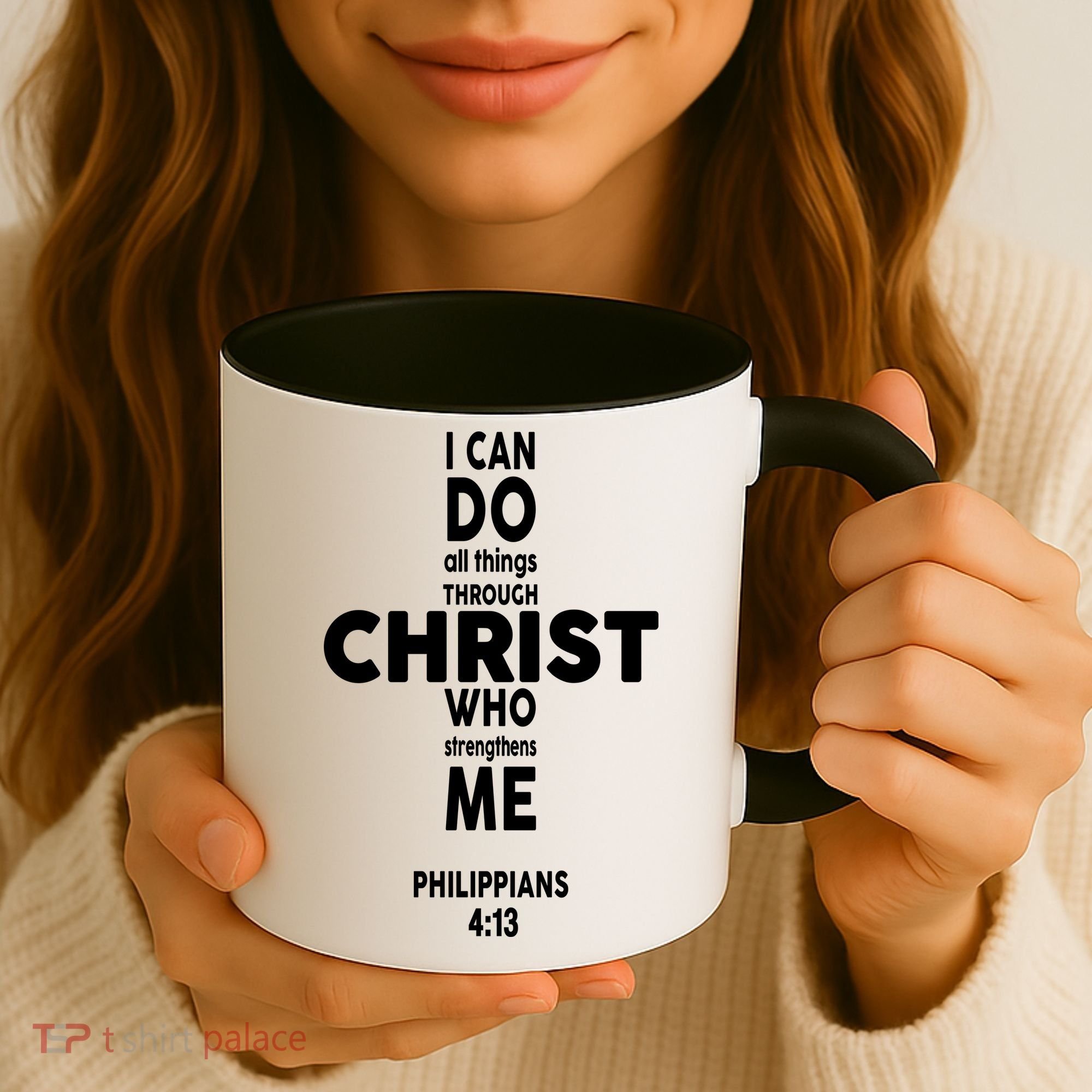 Philippians 4:13 I Can Do All Thing Through Christ Coffee Mug