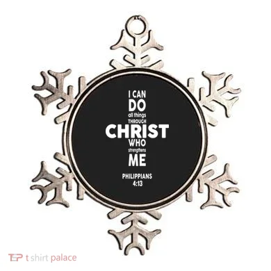Philippians 4:13 I Can Do All Thing Through Christ Ornament
