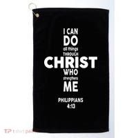 Philippians 4:13 I Can Do All Thing Through Christ Golf Towel thumb 0