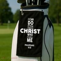 Philippians 4:13 I Can Do All Thing Through Christ Golf Towel thumb 2