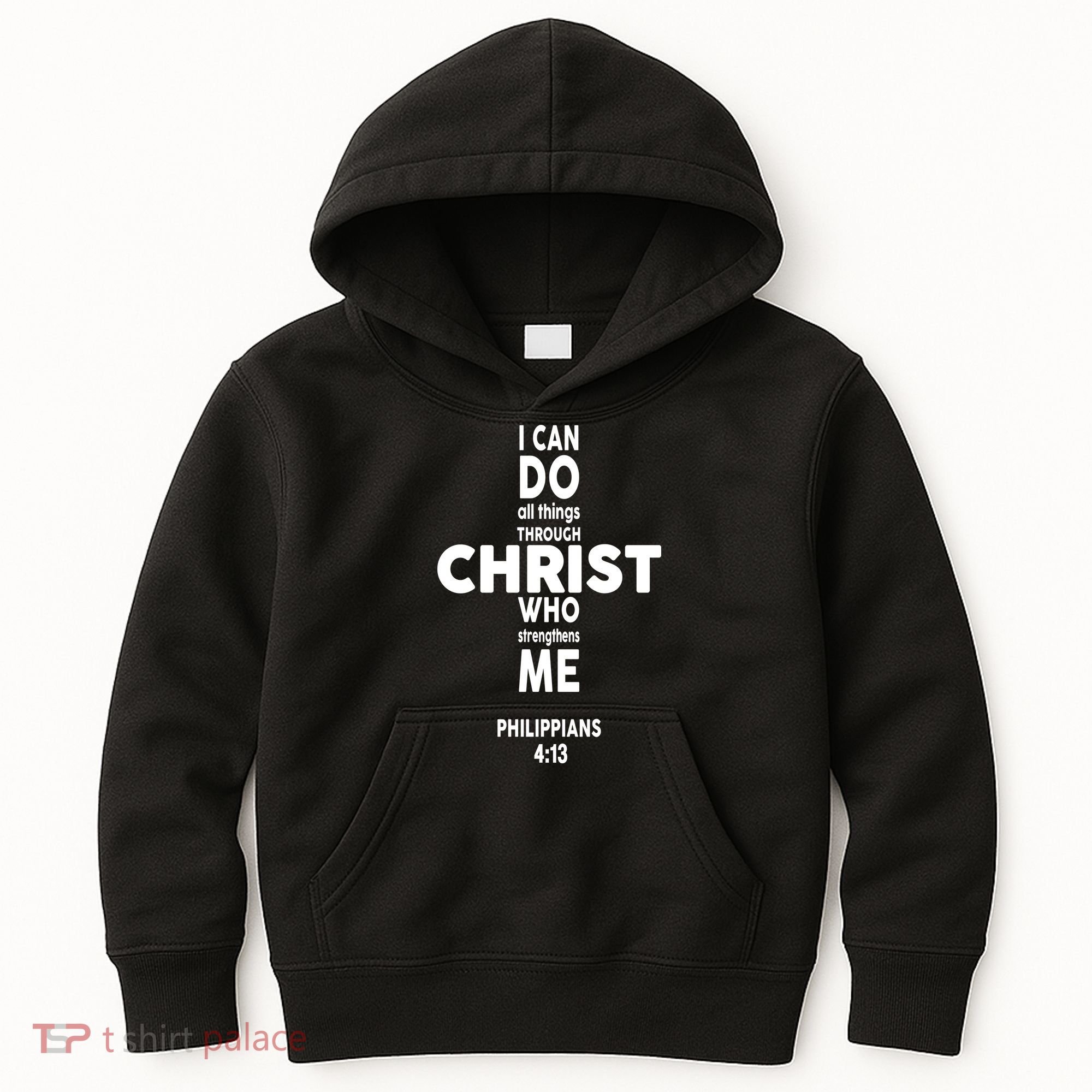Philippians 4:13 I Can Do All Thing Through Christ Kids Hoodie