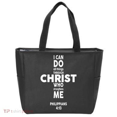 Philippians 4:13 I Can Do All Thing Through Christ Tote Bag