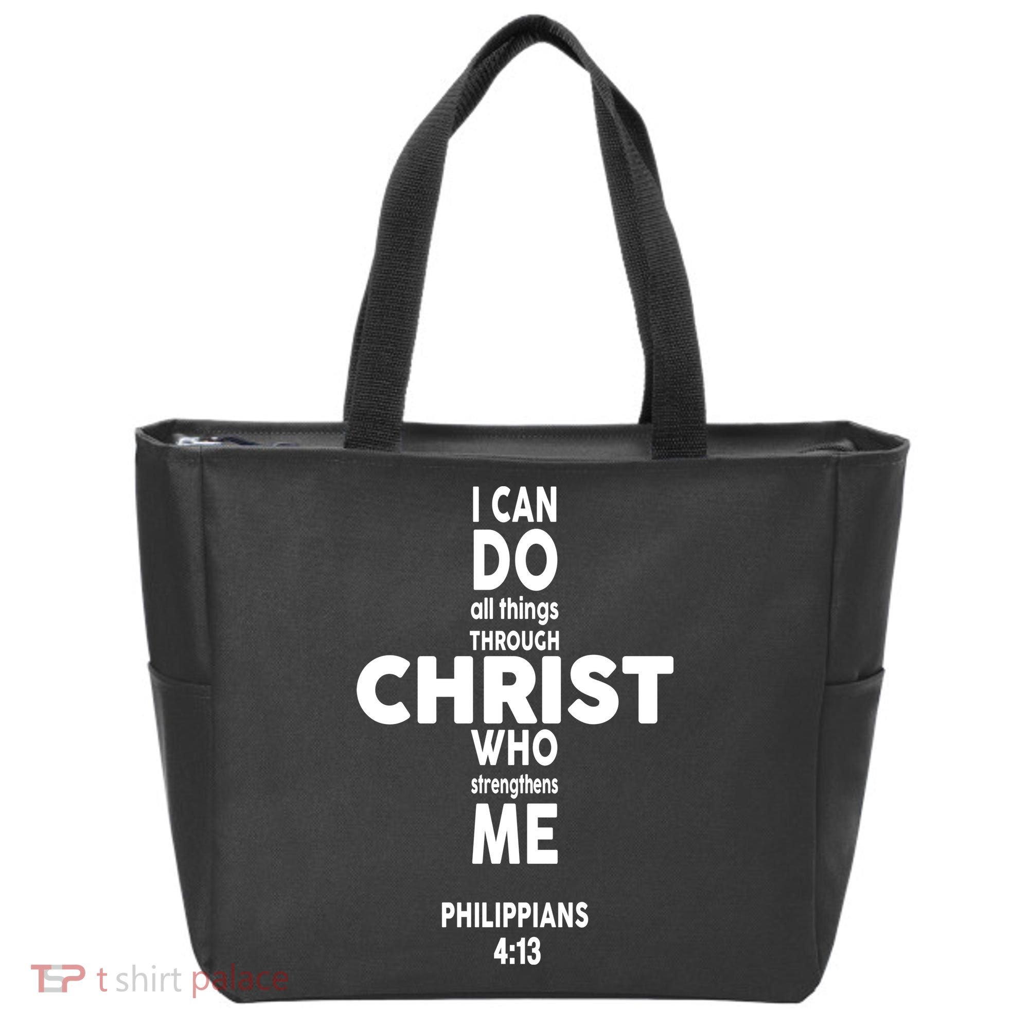 Philippians 4:13 I Can Do All Thing Through Christ Tote Bag