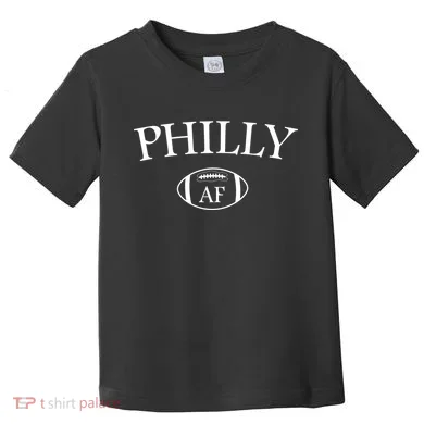 Philly AF Toddler T-Shirt