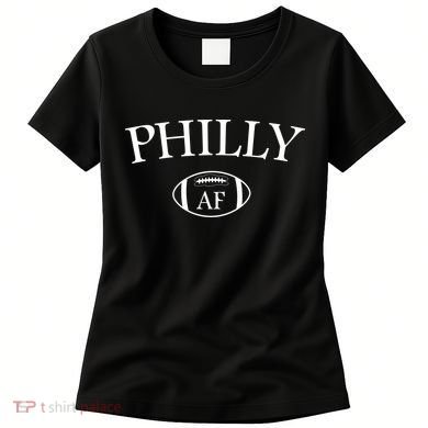 Philly AF Women's T-Shirt