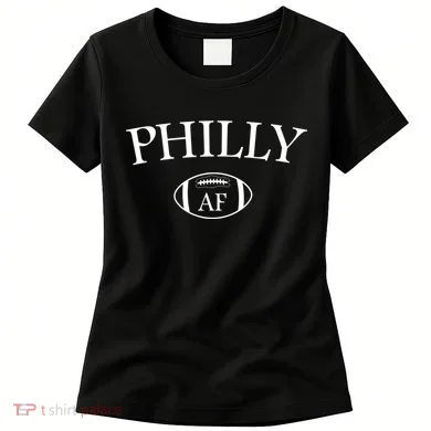 Philly AF Women's T-Shirt