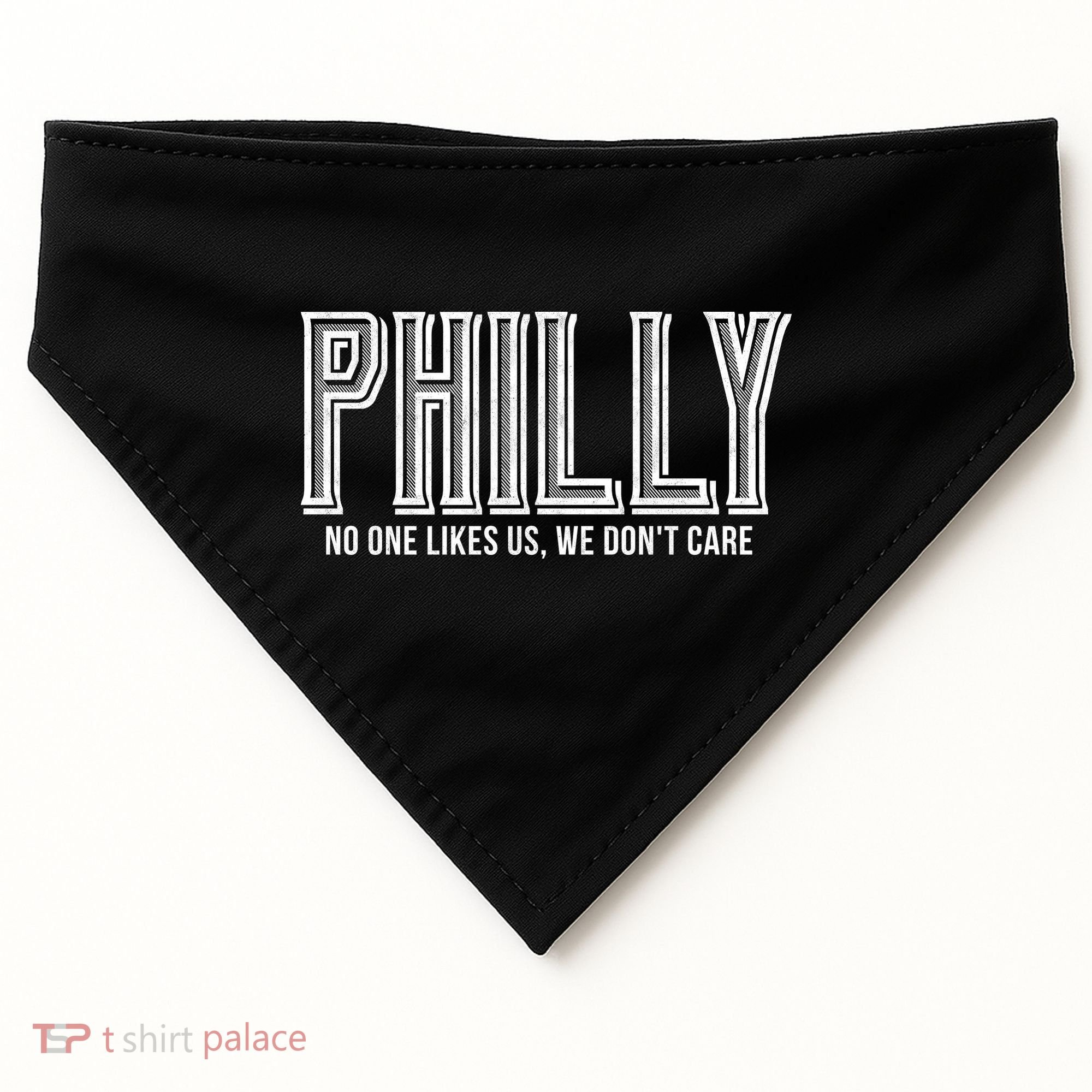 Philly Fan No One Likes Us We Don't Care USA-Made Doggie Bandana