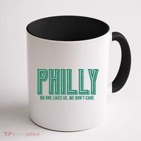 Philly Fan No One Likes Us We Don't Care Coffee Mug thumb 1