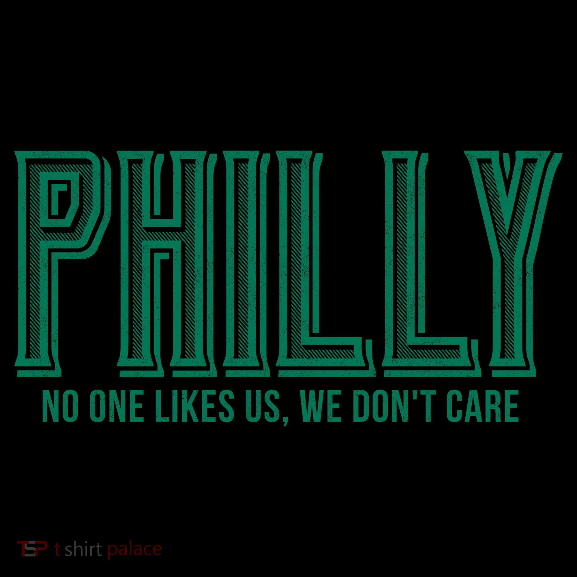Philly Fan No One Likes Us We Don't Care Coffee Mug