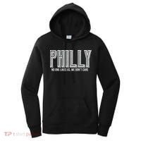 Philly Fan No One Likes Us We Don't Care Women's Hoodie thumb 0