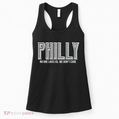 Philly Fan No One Likes Us We Don't Care Women's Tank Top