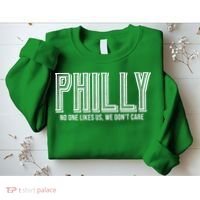 Philly Fan No One Likes Us We Don't Care Sweatshirt thumb 2