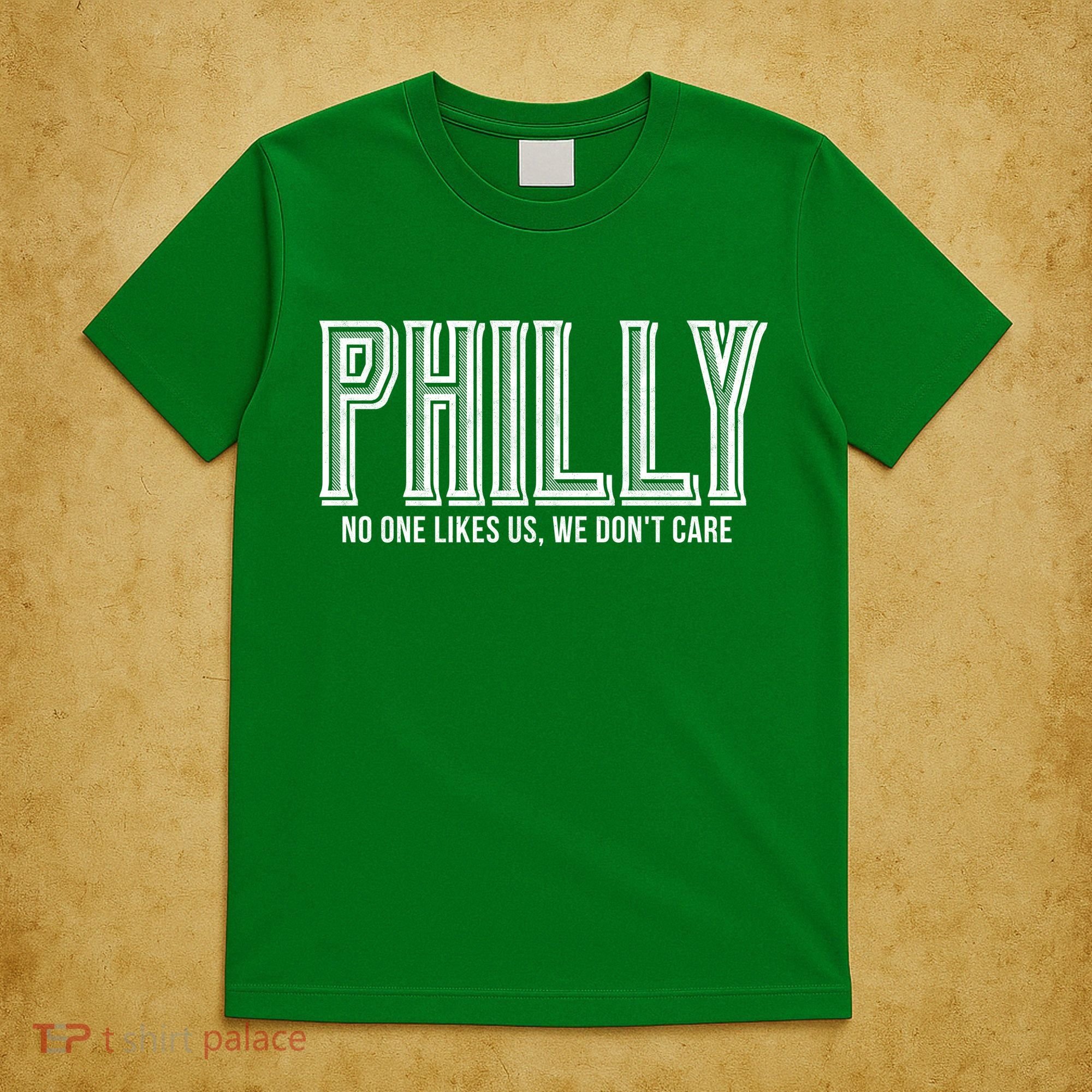 Philly Fan No One Likes Us We Don't Care T-Shirt