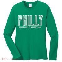 Philly Fan No One Likes Us We Don't Care Women's Long Sleeve Shirt thumb 0