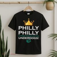 Philly Philly A True Friend of the Underdogs Philadelphia T-Shirt thumb 2