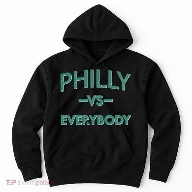 Philly Vs Everybody Hoodie