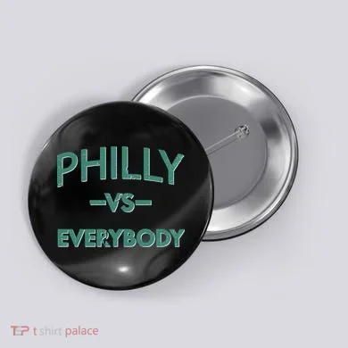 Philly Vs Everybody Button