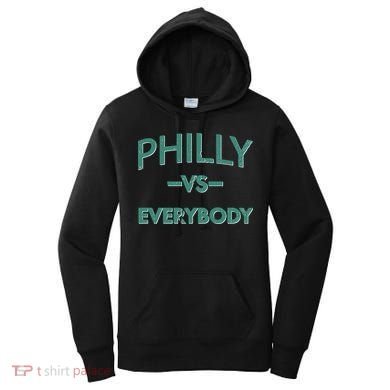 Philly Vs Everybody Women's Hoodie