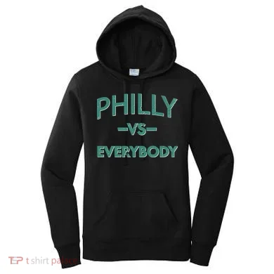 Philly Vs Everybody Women's Hoodie