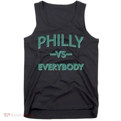 Philly Vs Everybody Tank Top