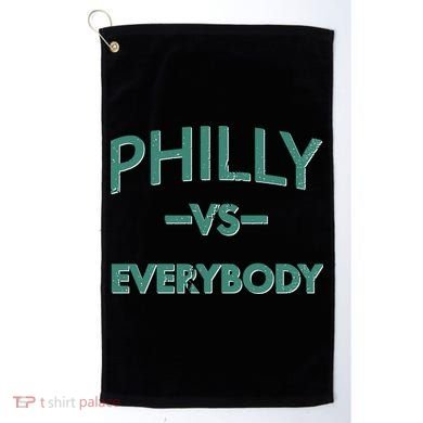 Philly Vs Everybody Golf Towel