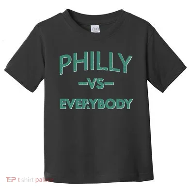 Philly Vs Everybody Toddler T-Shirt