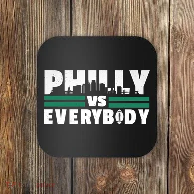 Philly Vs Everybody City Logo Coaster