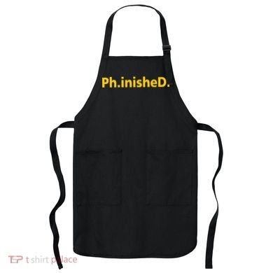 Phinished PHD Apron