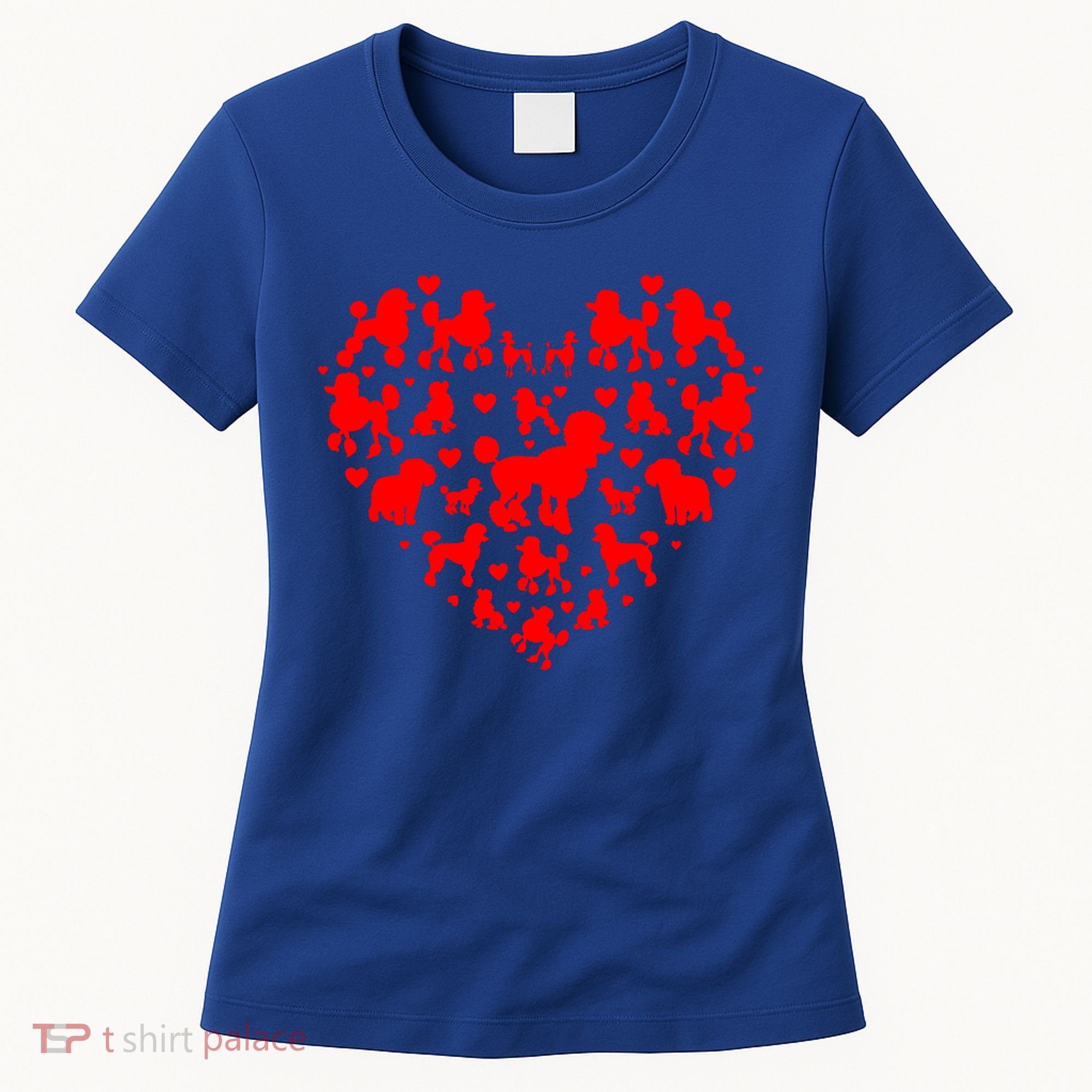Poodles Hearts Love Dog Lover Valentines Day Funny Gift Women's T-Shirt