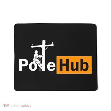 Pole Hub Lineman Line Worker Utility Pole Funny Lineman Fun Mousepad