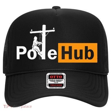 Pole Hub Lineman Line Worker Utility Pole Funny Lineman Fun Hat