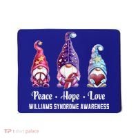 Peace Hope Love Gnomes Williams Syndrome Awareness Cute Gift Mousepad thumb 0