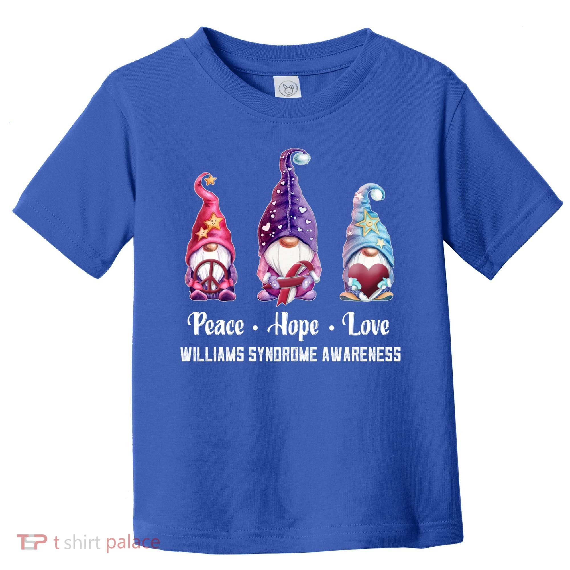 Peace Hope Love Gnomes Williams Syndrome Awareness Cute Gift Toddler T-Shirt