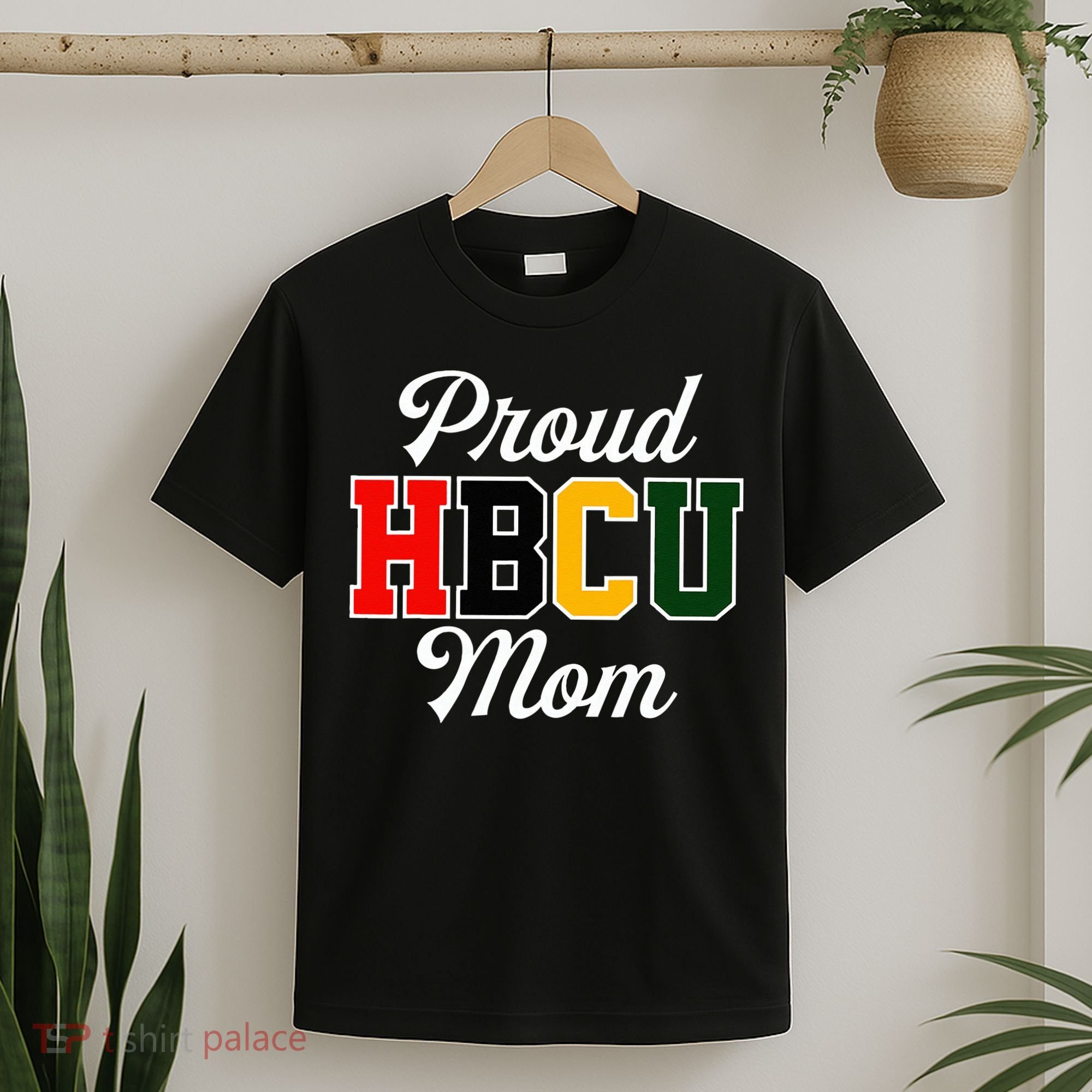 Proud HBCU Mom Black College And University Mother's Day T-Shirt