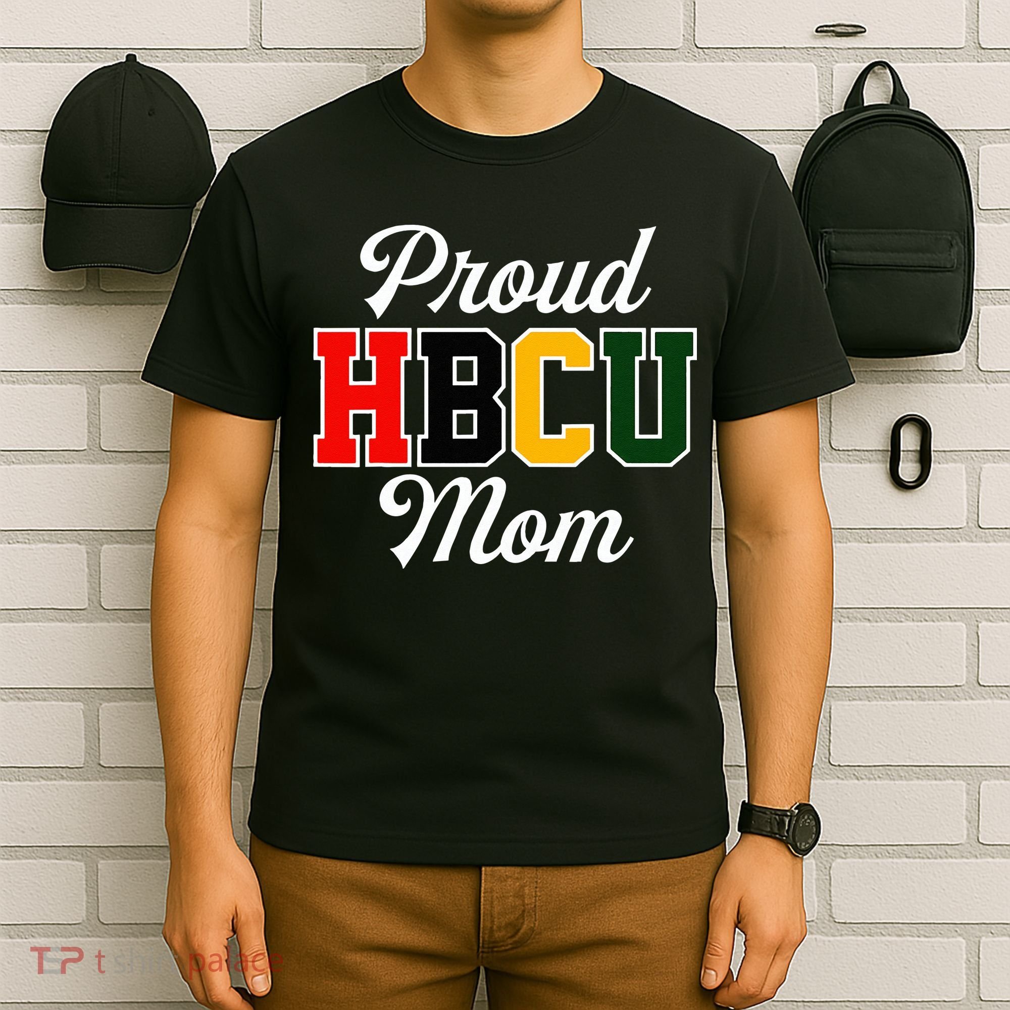 Proud HBCU Mom Black College And University Mother's Day T-Shirt