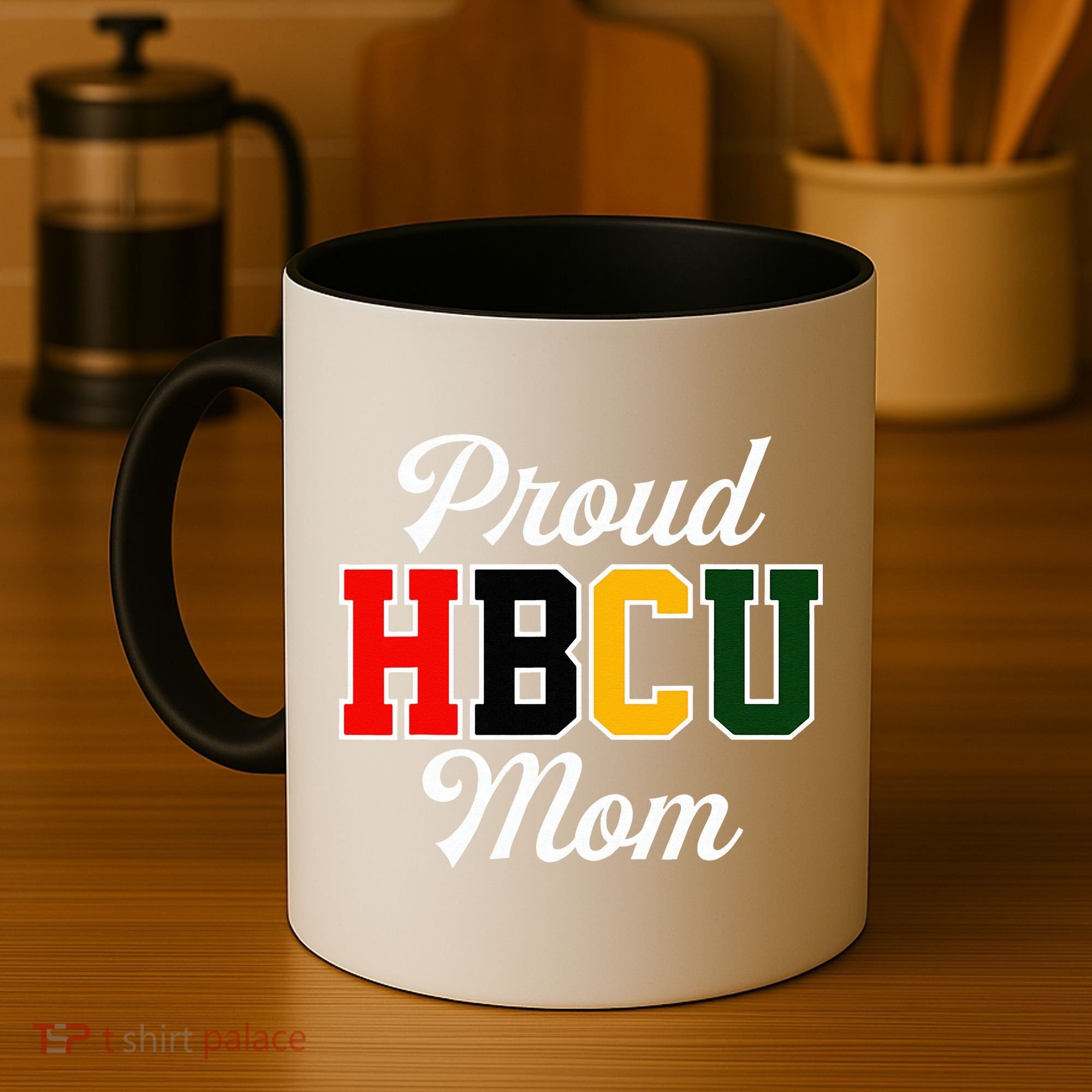 Proud HBCU Mom Black College And University Mother's Day Coffee Mug