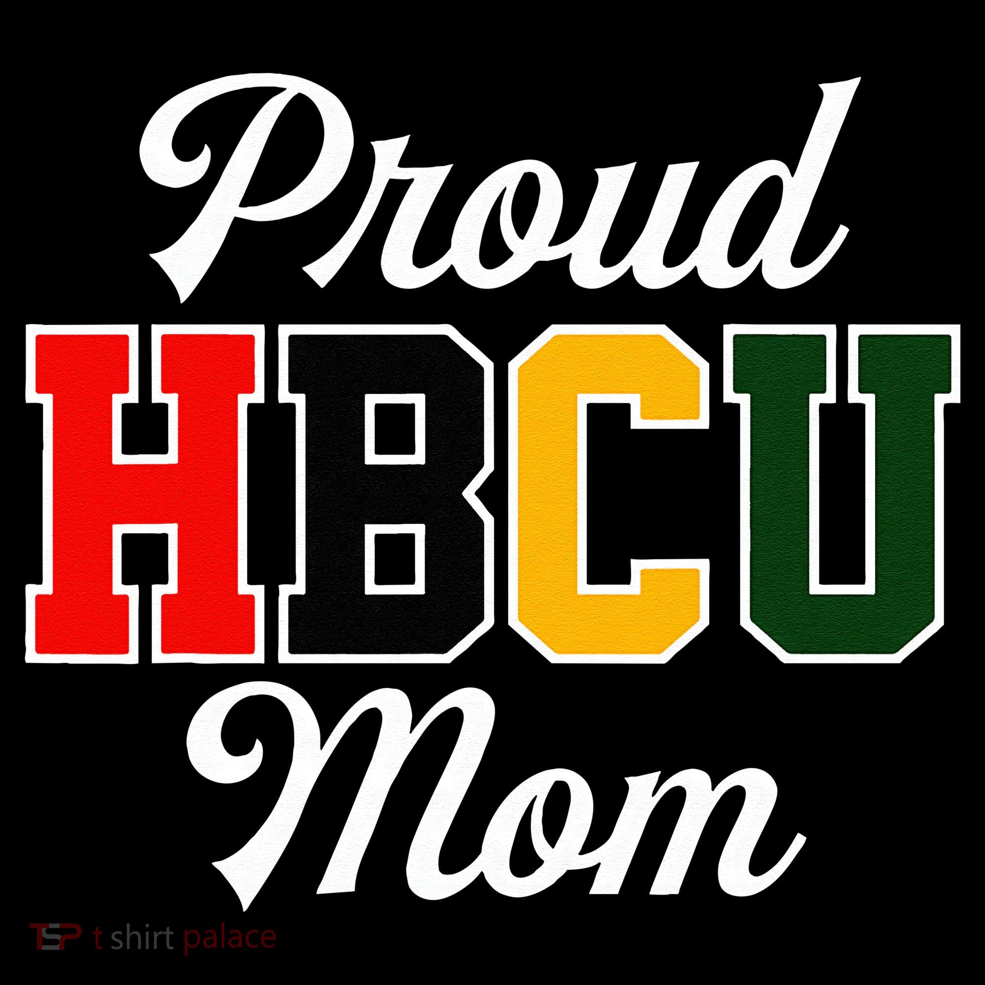 Proud HBCU Mom Black College And University Mother's Day Coffee Mug