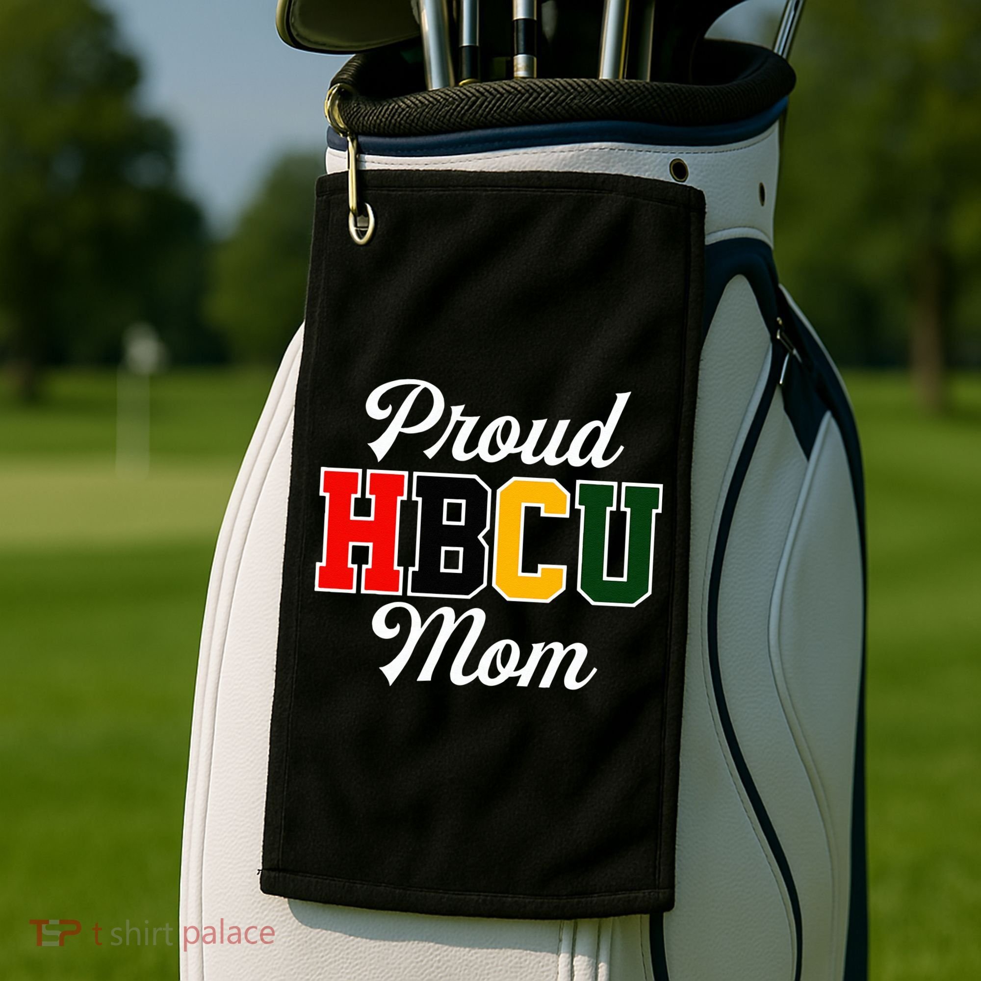 Proud HBCU Mom Black College And University Mother's Day Golf Towel