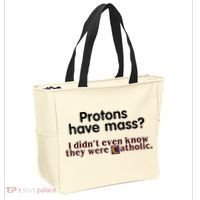 Protons Have Mass I Didn't Even Know They Were Catholic Tote Bag thumb 2