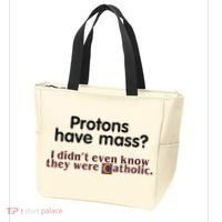 Protons Have Mass I Didnt Even Know They Were Catholic Tote Bag thumb 3