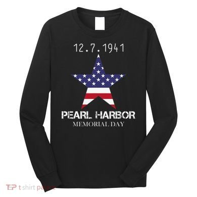 Pearl Harbor Memorial Day Long Sleeve Shirt