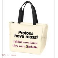 Protons Have Mass I DidnT Even Know They Were Catholic Tote Bag thumb 3