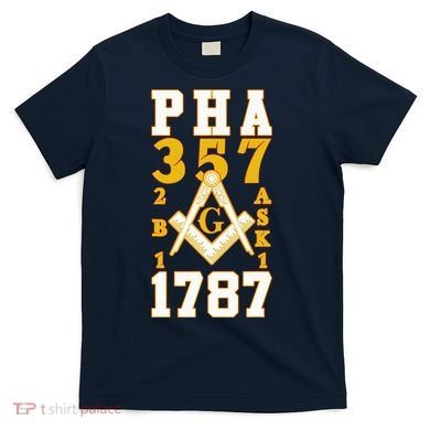 Prince Hall Mason PHA 357 2b1ask1 1787 Masonic Thanksgiving T-Shirt